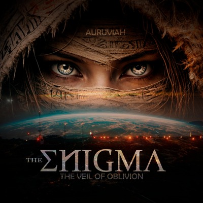 THE ENIGMA XXX (THE VEIL OF OBLIVION)